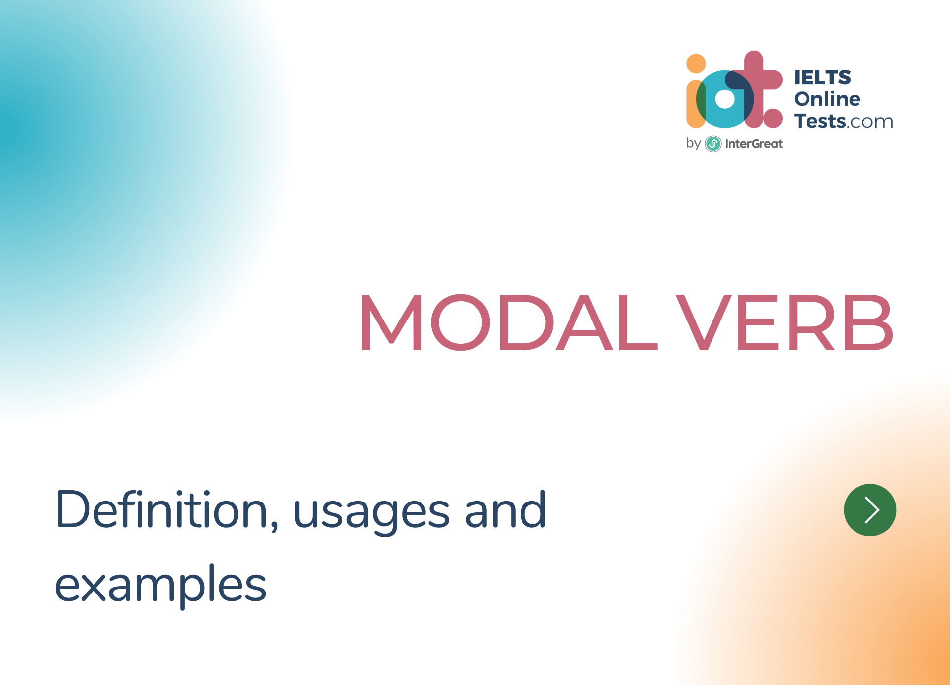 Modal Verb Definition Characteristics And Examples Ielts Online Tests